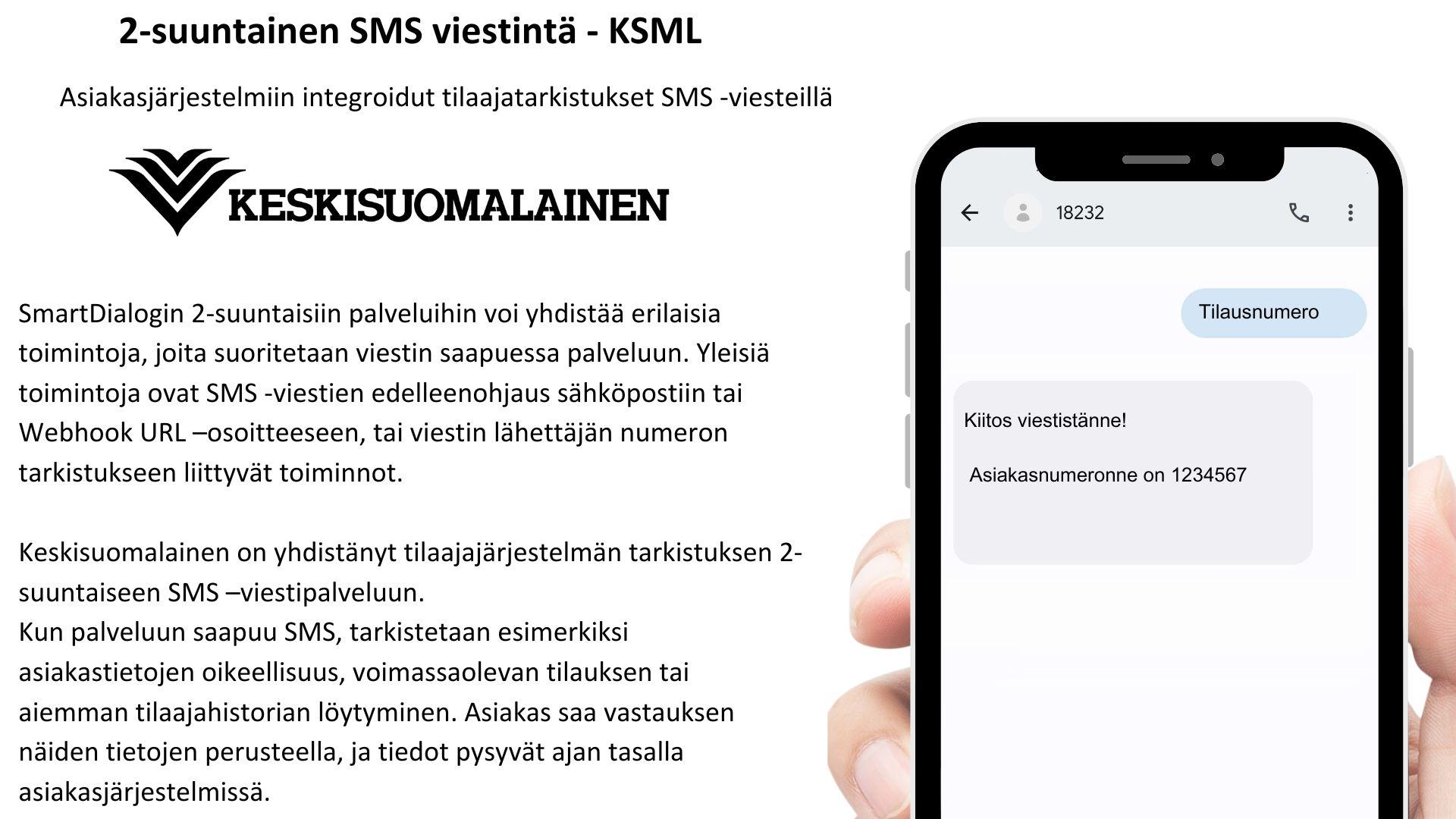 Käyttötapauksia ja referenssejä Keskisuomalainen